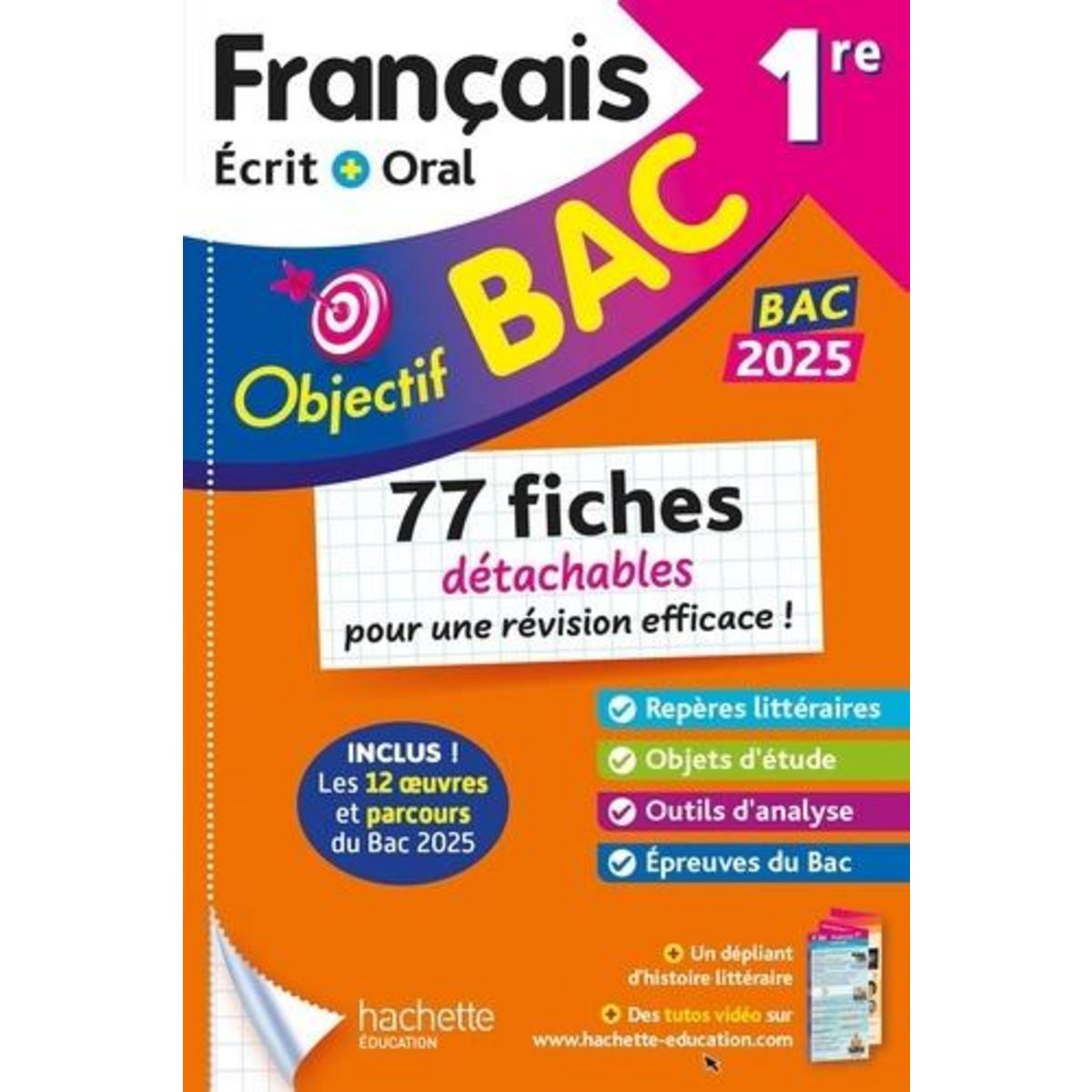 FRANCAIS ECRIT + ORAL 1RE. 77 FICHES DETACHABLES, EDITION 2025, Rossignol Sofia