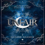 UNFAIR TOME 1 : THE MOON. EDITION COLLECTOR, Ghanem Océane