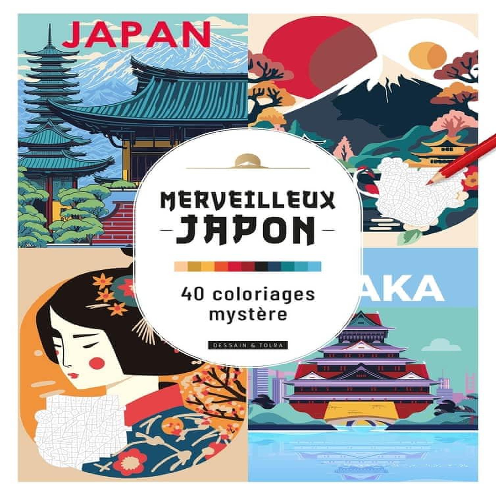 MERVEILLEUX JAPON, Dessain et Tolra