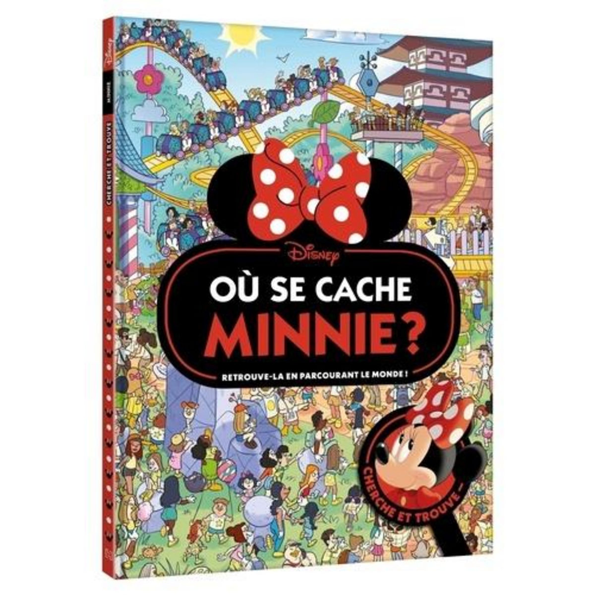 OU SE CACHE MINNIE ? RETROUVE-LA EN PARCOURANT LE MONDE !, Hachette Jeunesse