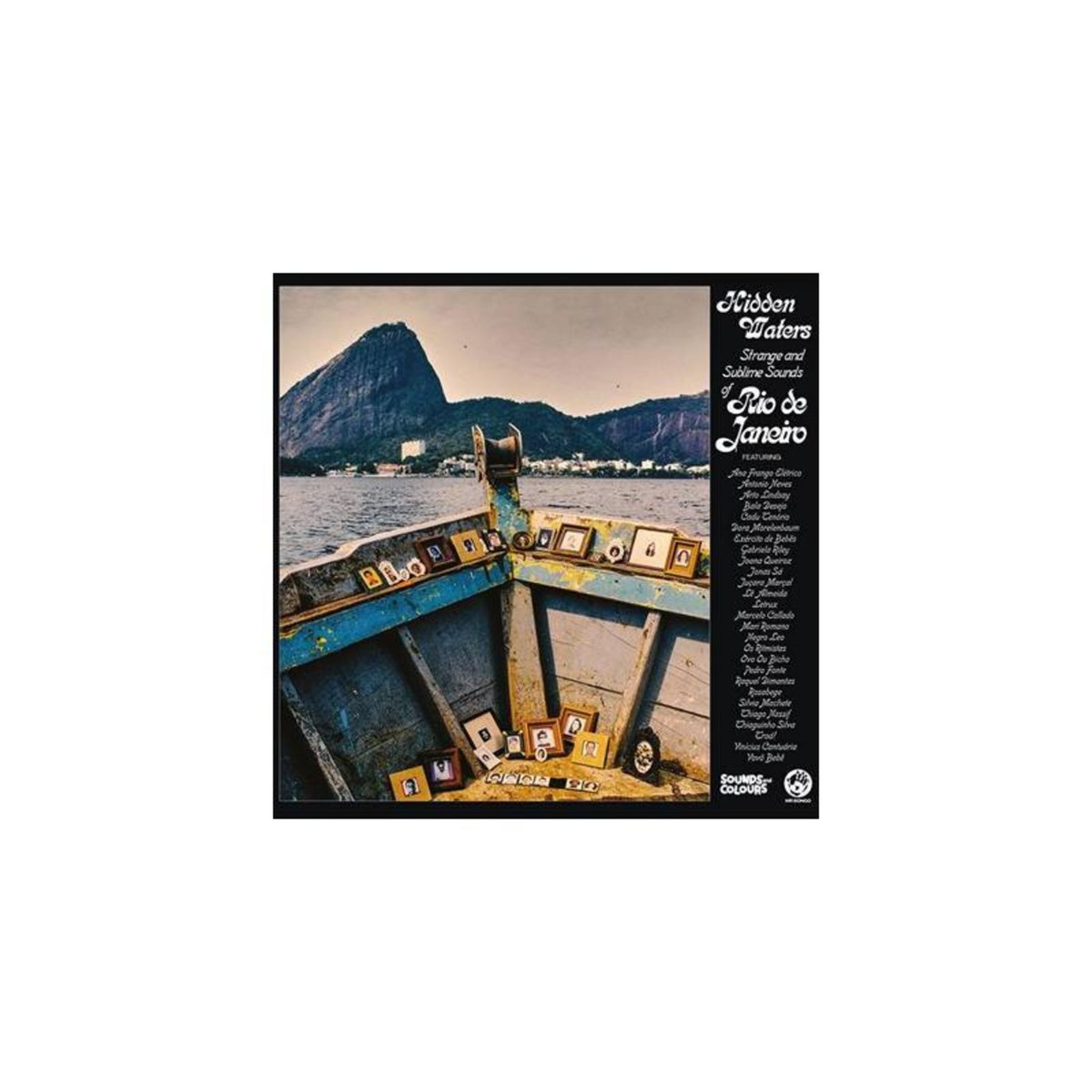 Hidden Waters Strange & Sublime Sounds Of Rio De Janeiro