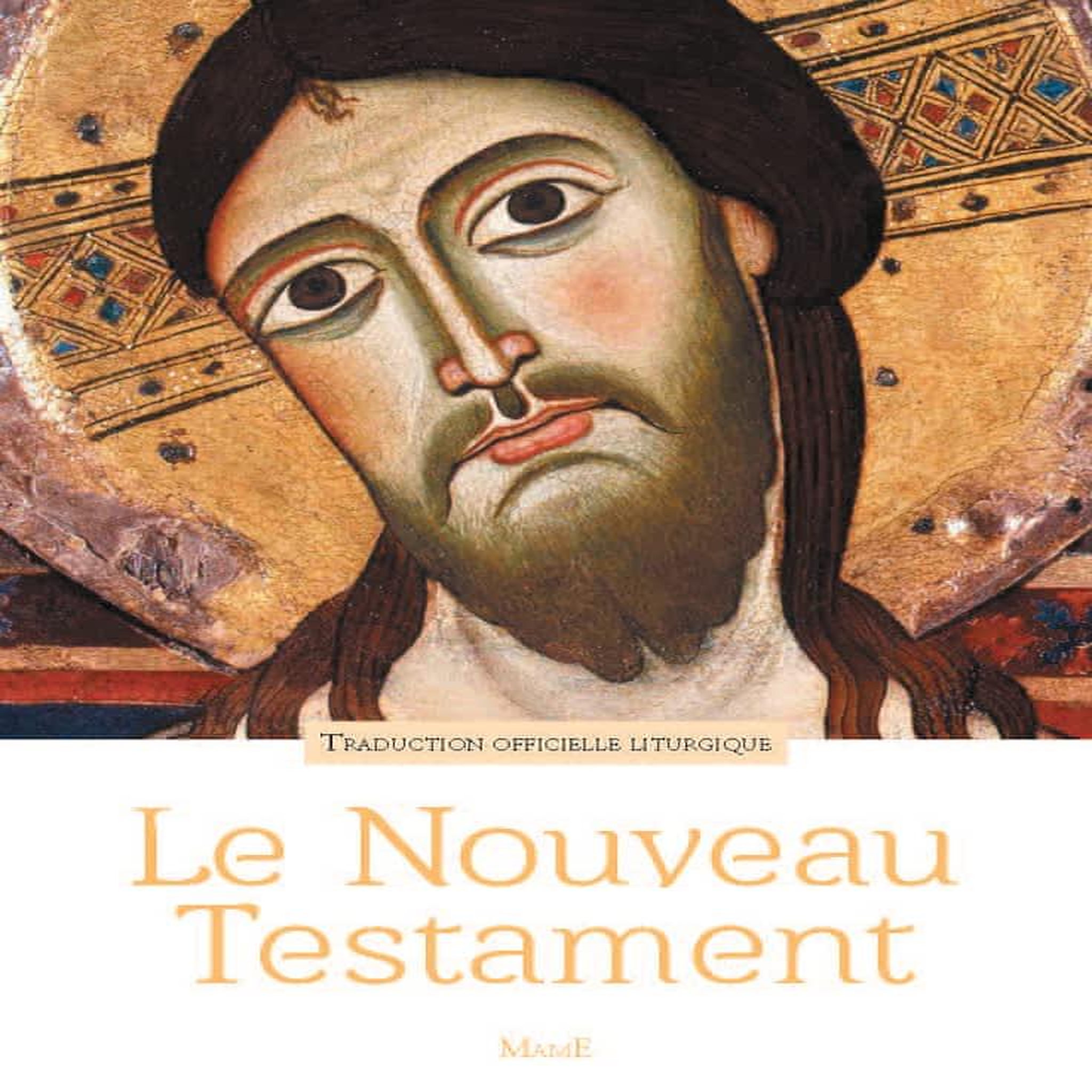 LE NOUVEAU TESTAMENT. TRADUCTION OFFICIELLE LITURGIQUE, CEFTL