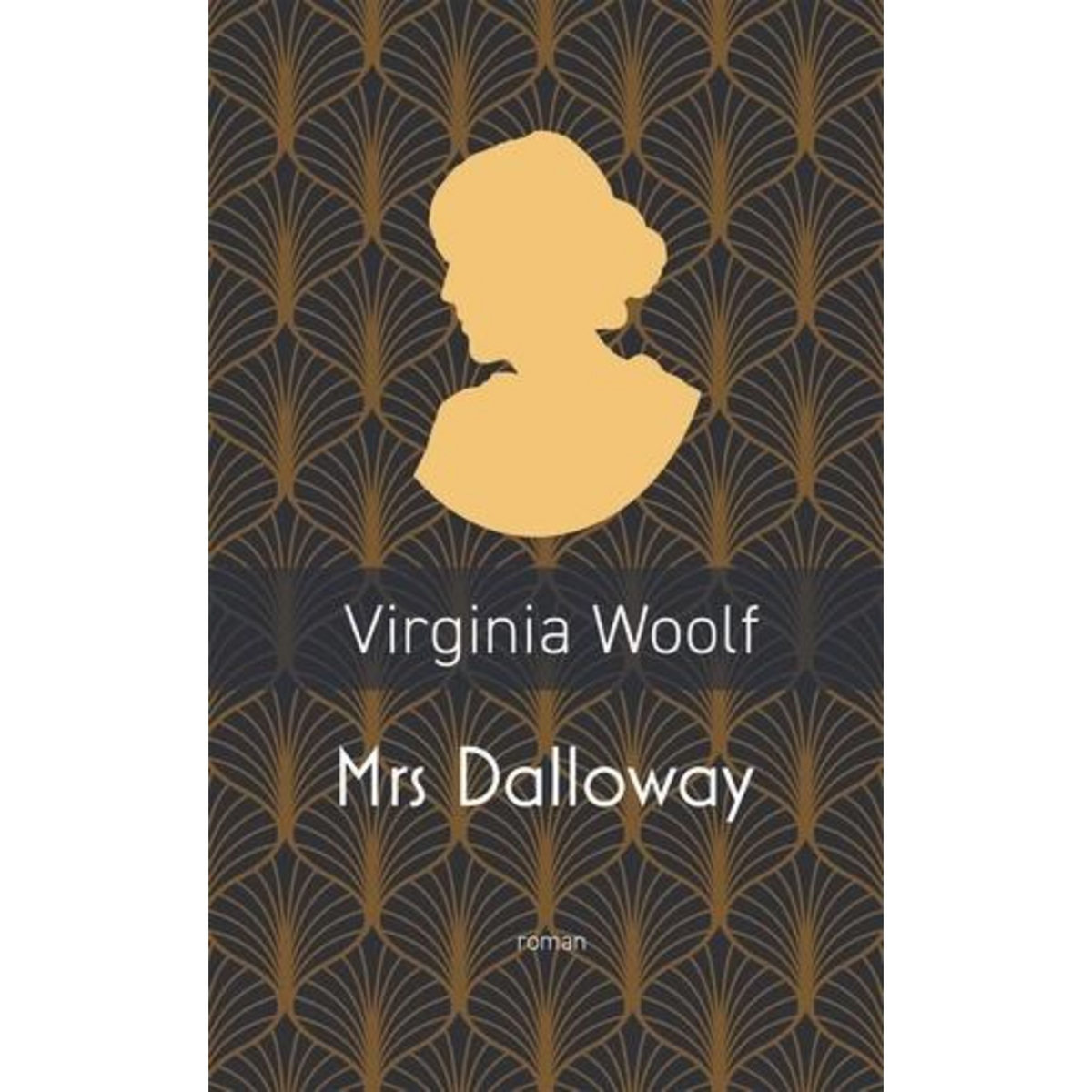 MRS DALLOWAY, Woolf Virginia