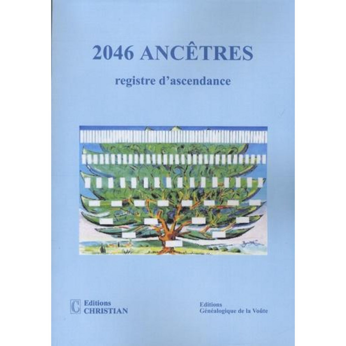2046 ANCETRES. REGISTRE D'ASCENDANCE, Boutet Jo