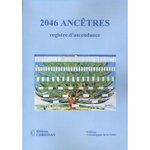 2046 ANCETRES. REGISTRE D'ASCENDANCE, Boutet Jo