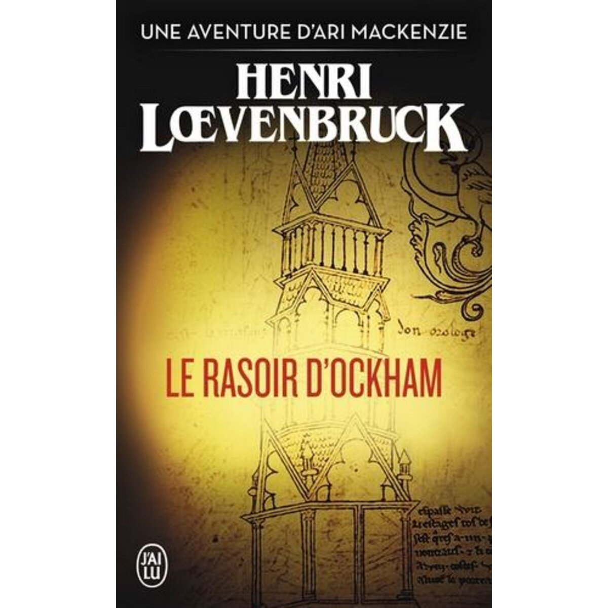 LE RASOIR D'OCKHAM, Loevenbruck Henri