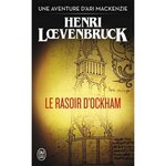 LE RASOIR D'OCKHAM, Loevenbruck Henri