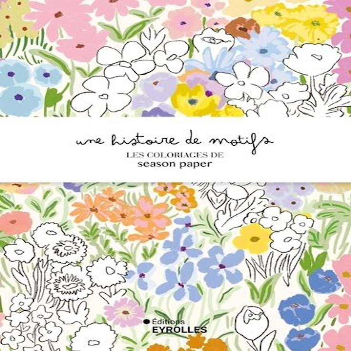UNE HISTOIRE DE MOTIFS. LES COLORIAGES DE SEASON PAPER, Season Paper