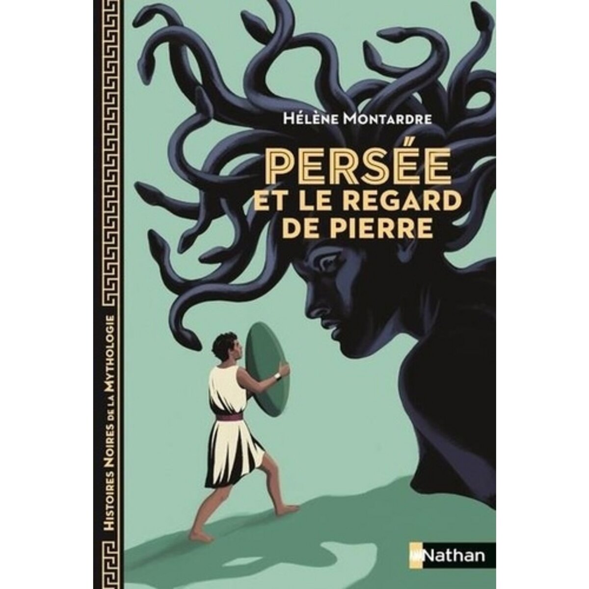  PERSEE ET LE REGARD DE PIERRE, Montardre Hélène