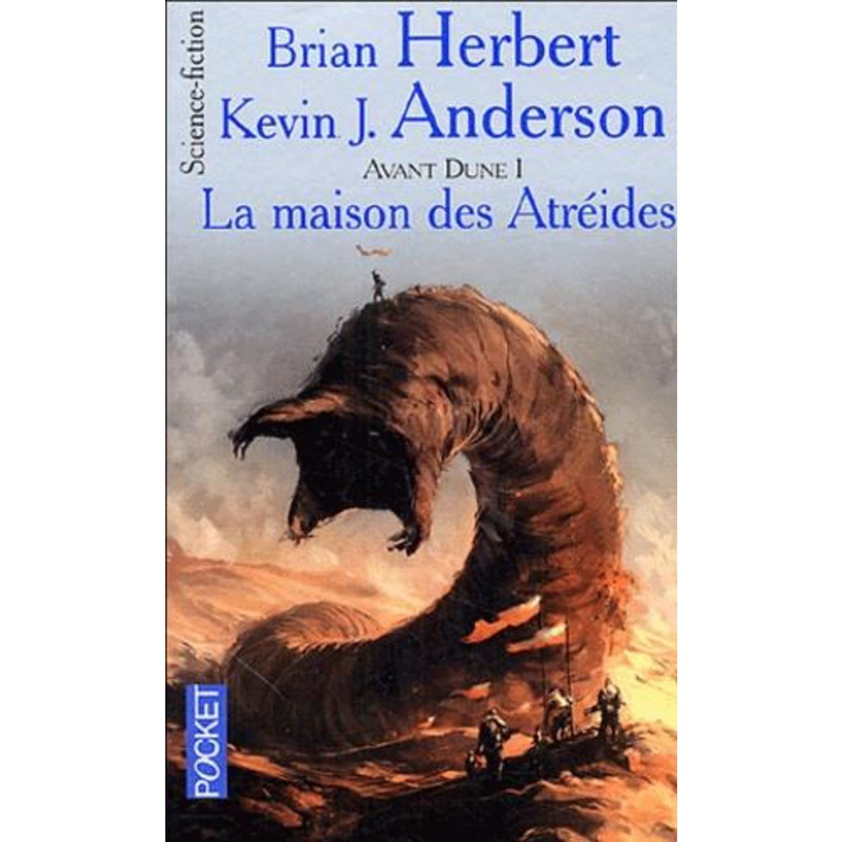 AVANT DUNE TOME 1 : LA MAISON DES ATREIDES, Herbert Brian