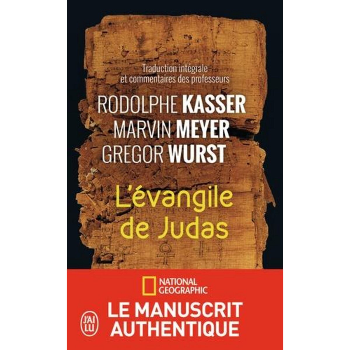 L'EVANGILE DE JUDAS, Kasser Rodolphe