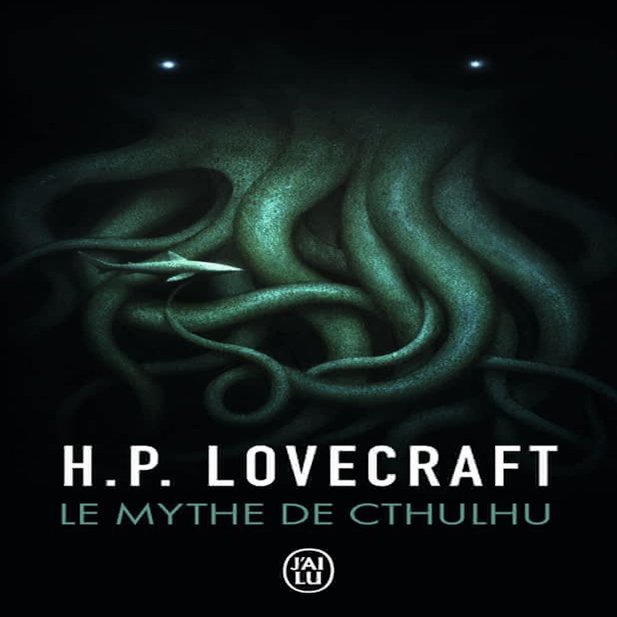 LE MYTHE DE CTHULHU, Lovecraft Howard Phillips