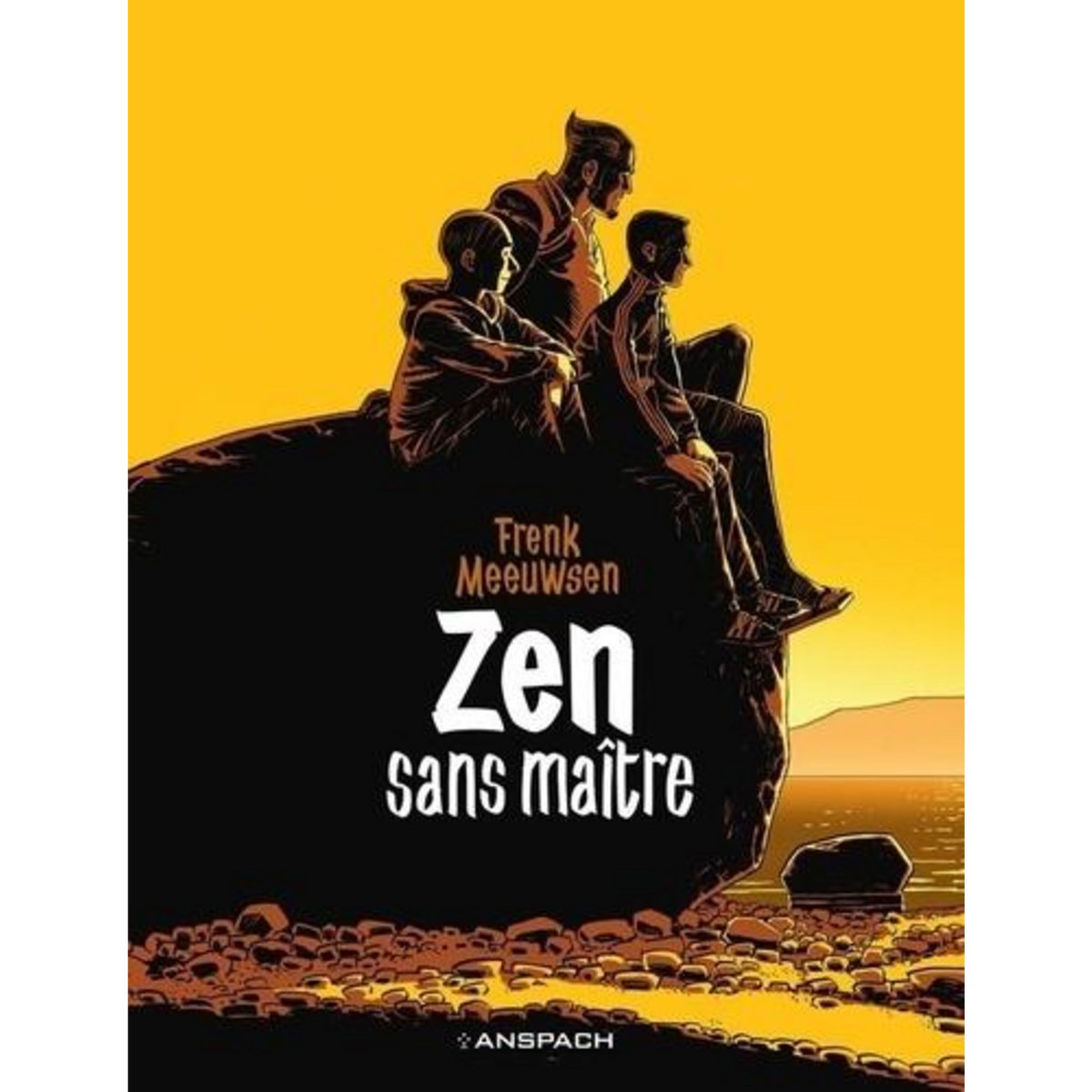 ZEN. SANS MAITRE, Meeuwsen Frenk