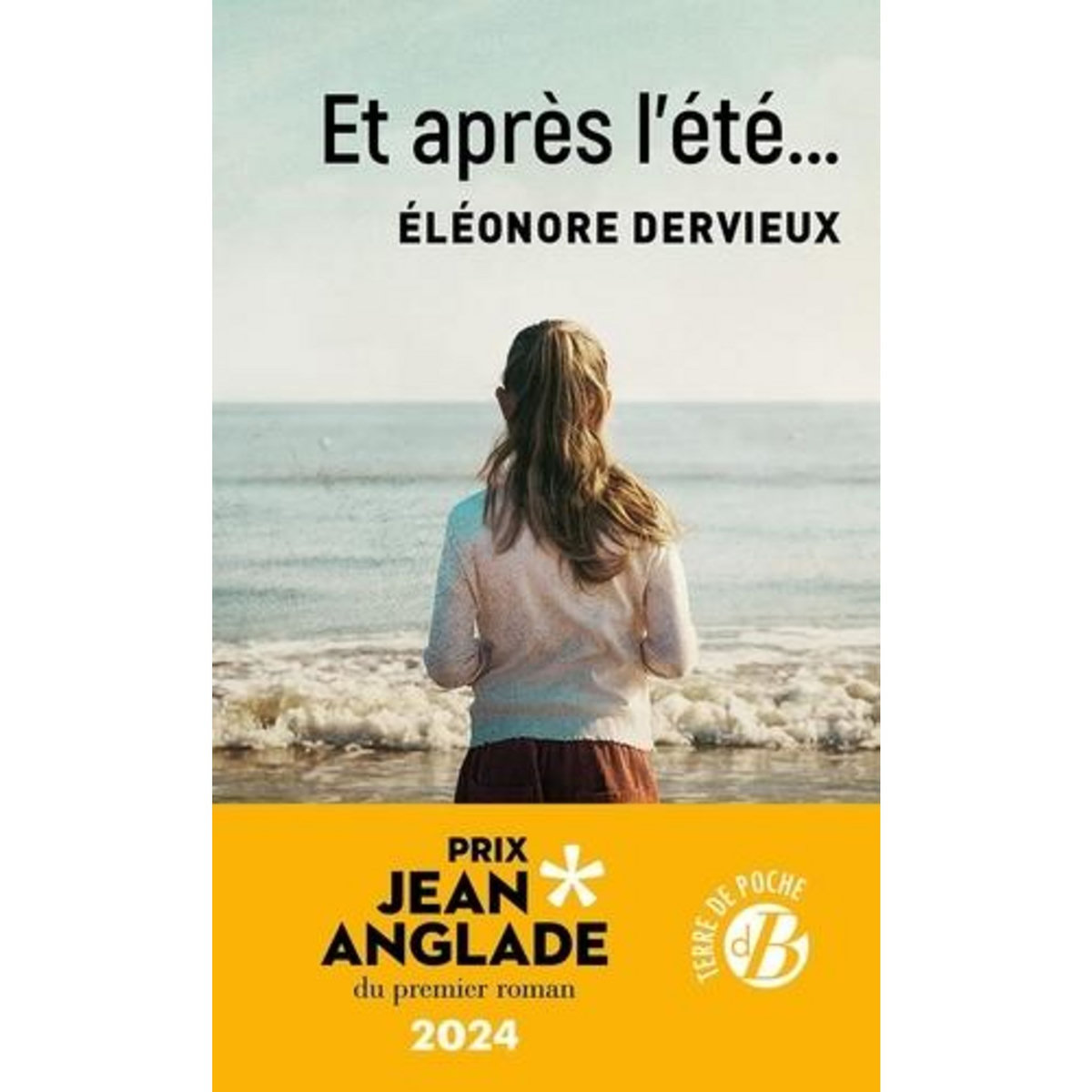 ET APRES L'ETE..., Dervieux Eléonore