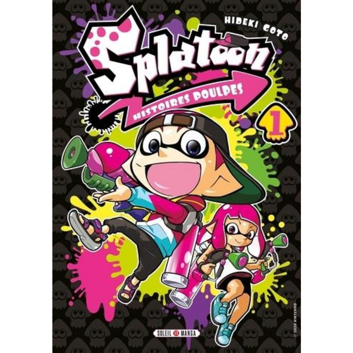 SPLATOON, HISTOIRES POULPES TOME 1 , Goto Hideki