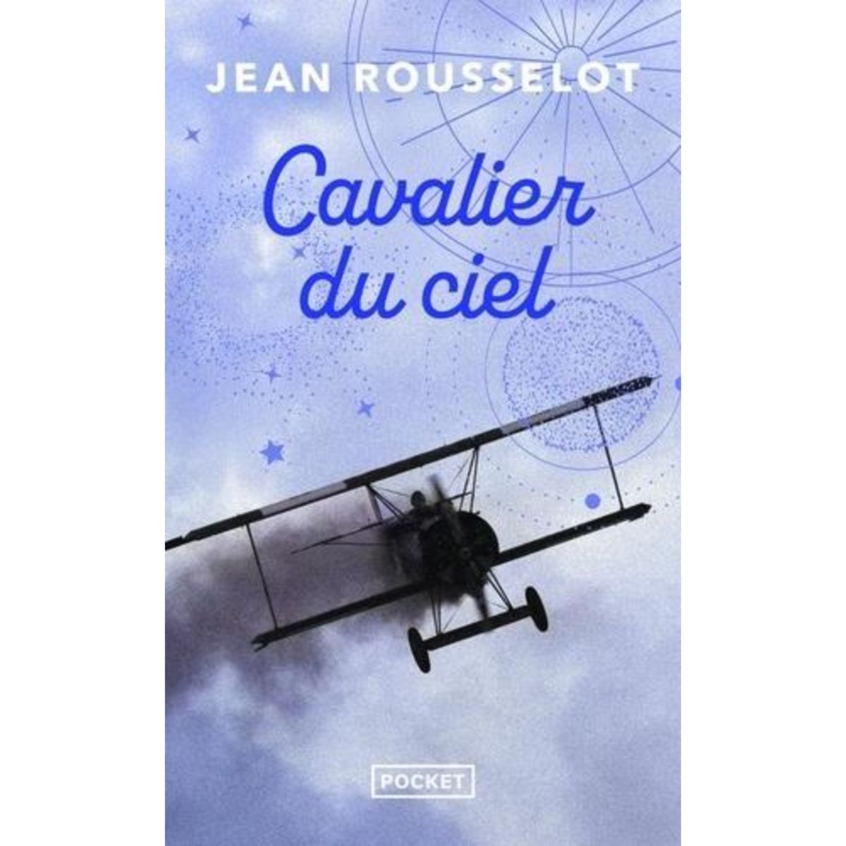 CAVALIER DU CIEL, Rousselot Jean