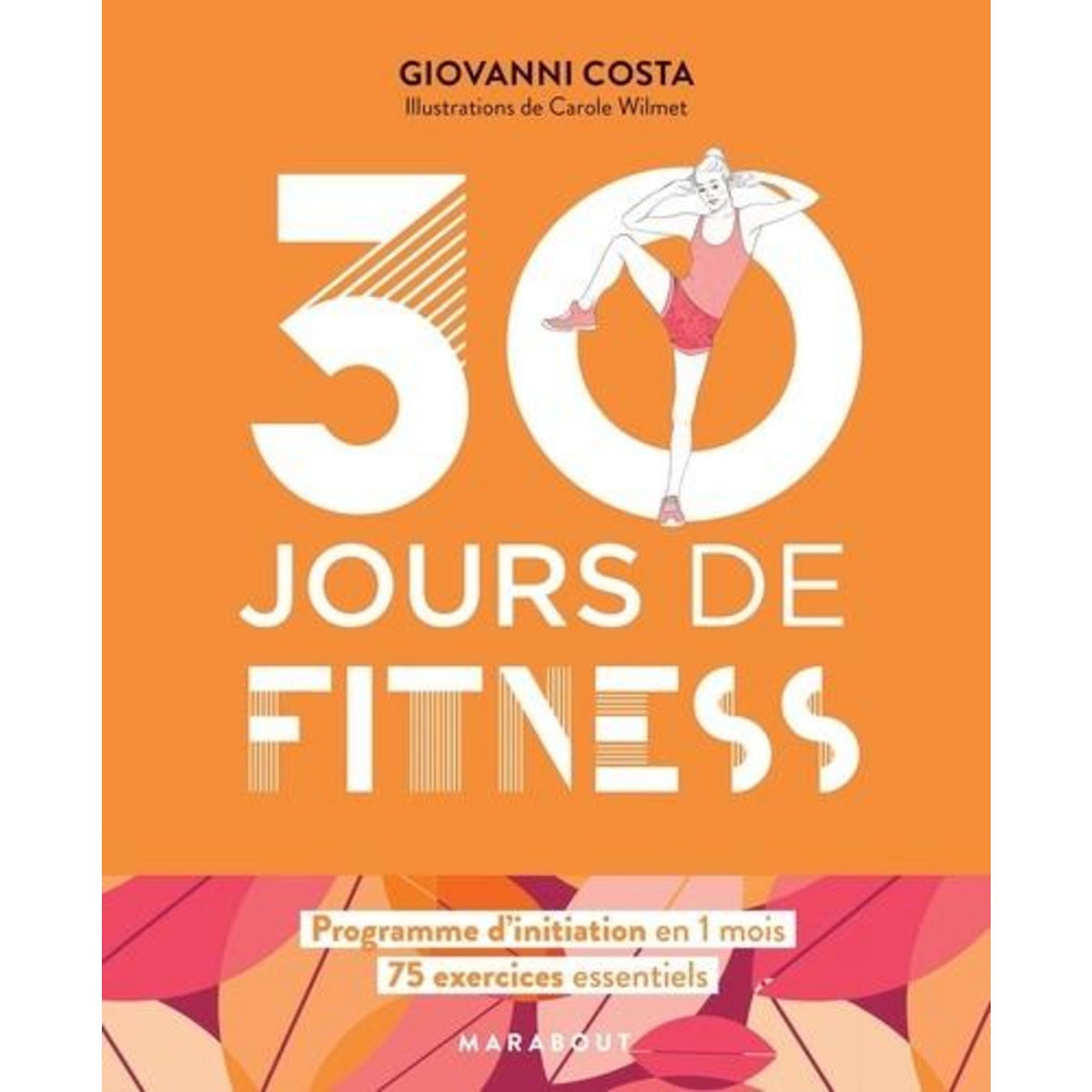 30 JOURS DE FITNESS, Costa Giovanni