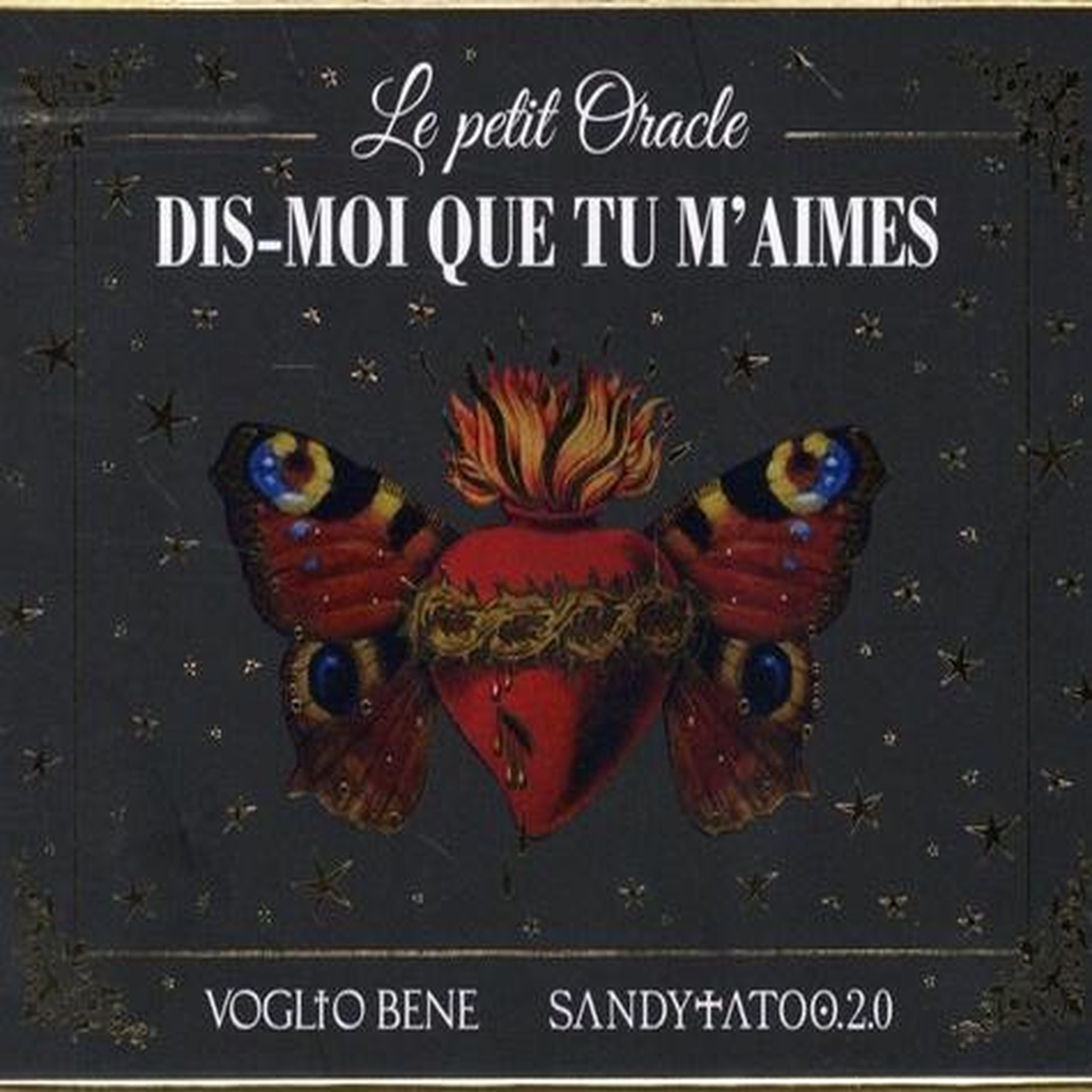 LE PETIT ORACLE DIS-MOI QUE TU M'AIMES, Sandytatoo.2.0