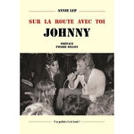 SUR LA ROUTE AVEC TOI JOHNNY, Lep Annie
