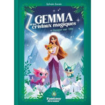 GEMMA ET LES CRISTAUX MAGIQUES : DANGER SUR ALTA, Zorzin Sylvain