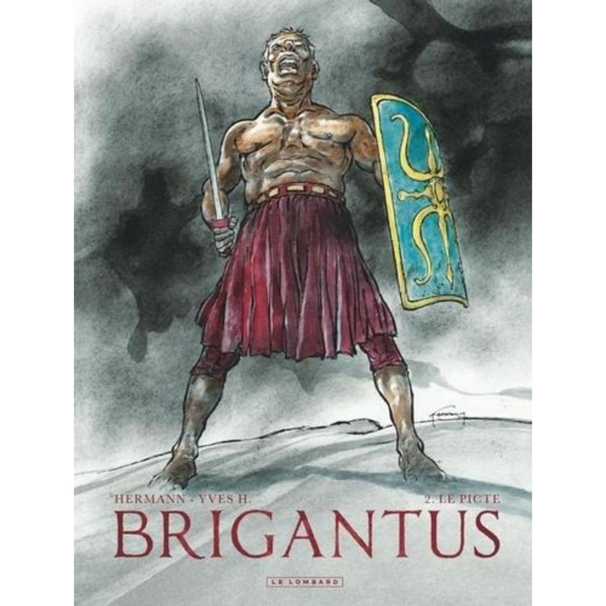 BRIGANTUS TOME 2 : LE PICTE, Hermann