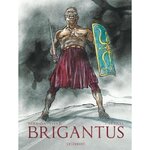 BRIGANTUS TOME 2 : LE PICTE, Hermann
