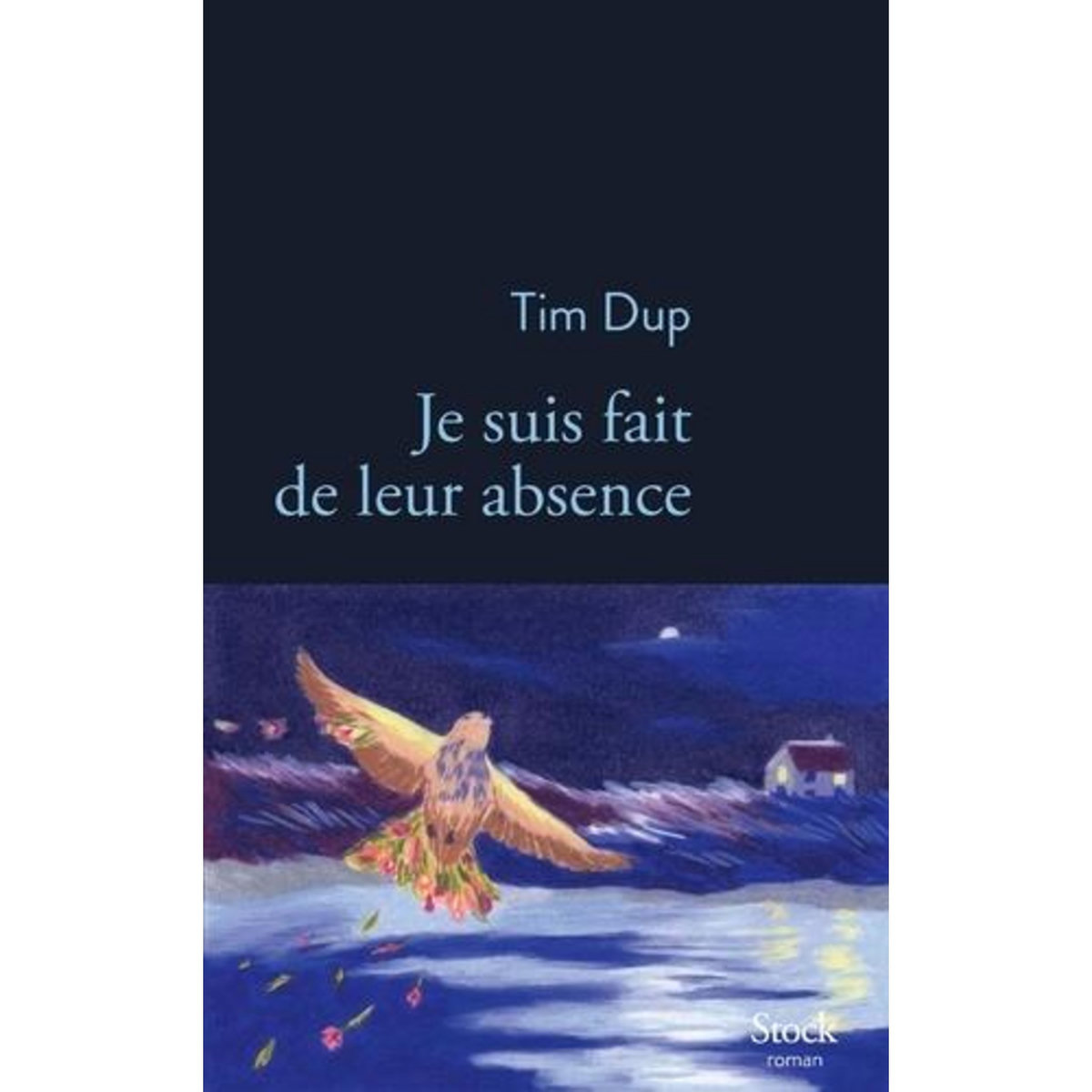 JE SUIS FAIT DE LEUR ABSENCE, Dup Tim