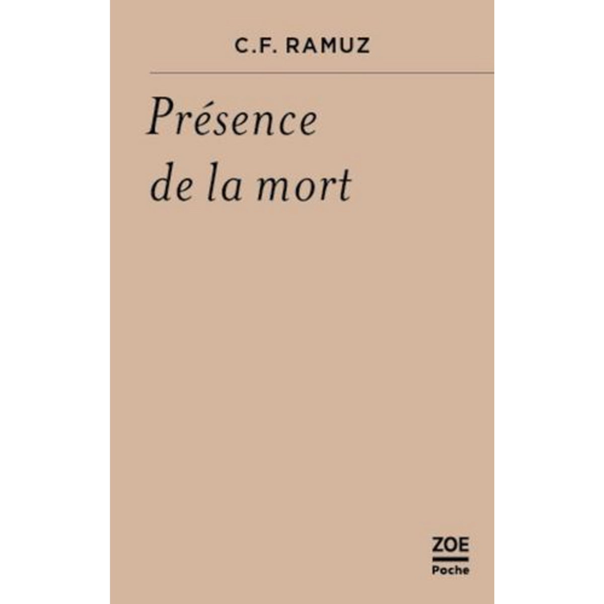PRESENCE DE LA MORT, Ramuz Charles-Ferdinand