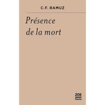PRESENCE DE LA MORT, Ramuz Charles-Ferdinand