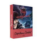 RETOUR AU PAYS IMAGINAIRE. L'HISTOIRE DU CAPITAINE CROCHET, Valentino Serena