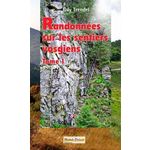 RANDONNEES SUR LES SENTIERS VOSGIENS. TOME 1, Trendel Guy
