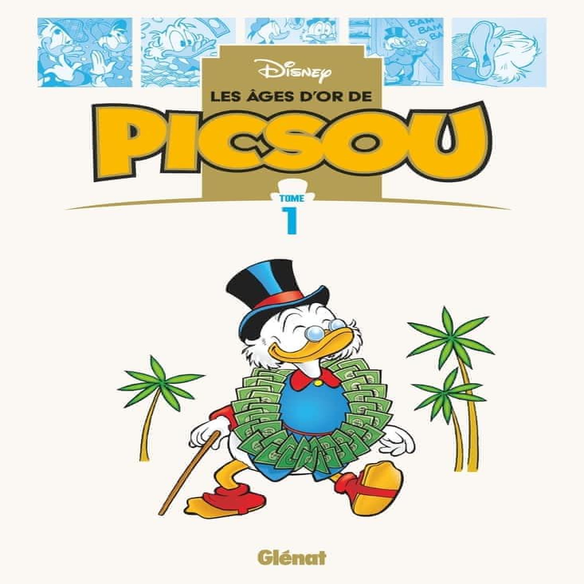 LES AGES D'OR DE PICSOU TOME 1 , Disney