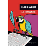 LA CORRECTION, Llorca Elodie