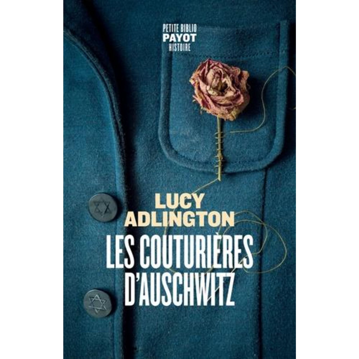 LES COUTURIERES D'AUSCHWITZ, Adlington Lucy