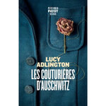LES COUTURIERES D'AUSCHWITZ, Adlington Lucy
