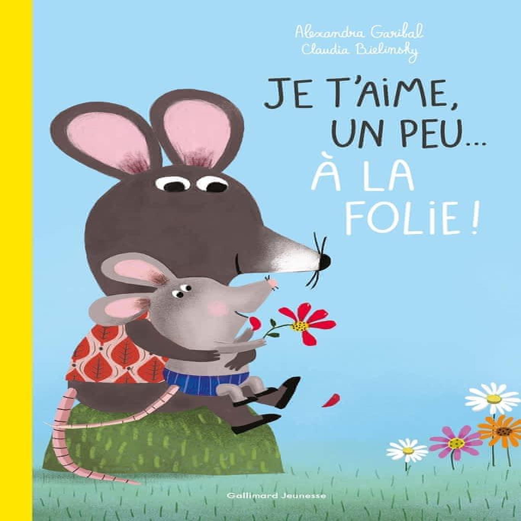 JE T'AIME, UN PEU... A LA FOLIE !, Garibal Alexandra