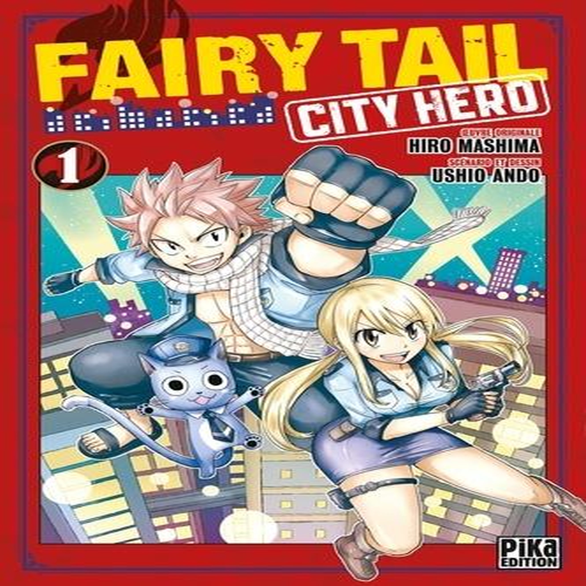 FAIRY TAIL - CITY HERO TOME 1 , Ando Ushio