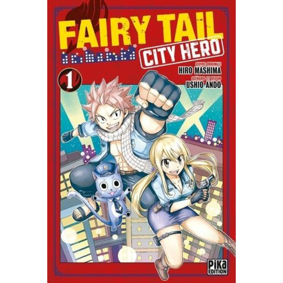 FAIRY TAIL - CITY HERO TOME 1 , Ando Ushio