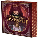 LES OMBRES DE DAMBREVILLE, Lady Raven