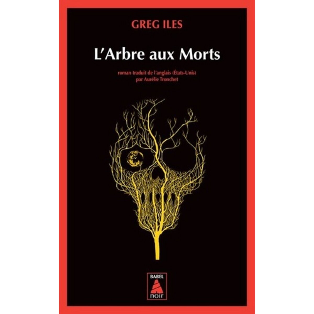  L'ARBRE AUX MORTS, Iles Greg