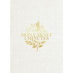 MON CARNET 5 MINUTES. LE PROGRAMME QUOTIDIEN POUR CULTIVER SA GRATITUDE ET REDUIRE SON STRESS, Birch Amy