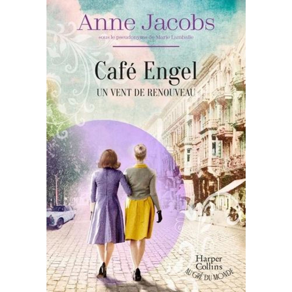 CAFE ENGEL TOME 4 : UN VENT DE RENOUVEAU, Jacobs Anne