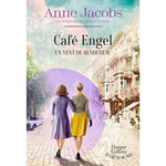 CAFE ENGEL TOME 4 : UN VENT DE RENOUVEAU, Jacobs Anne