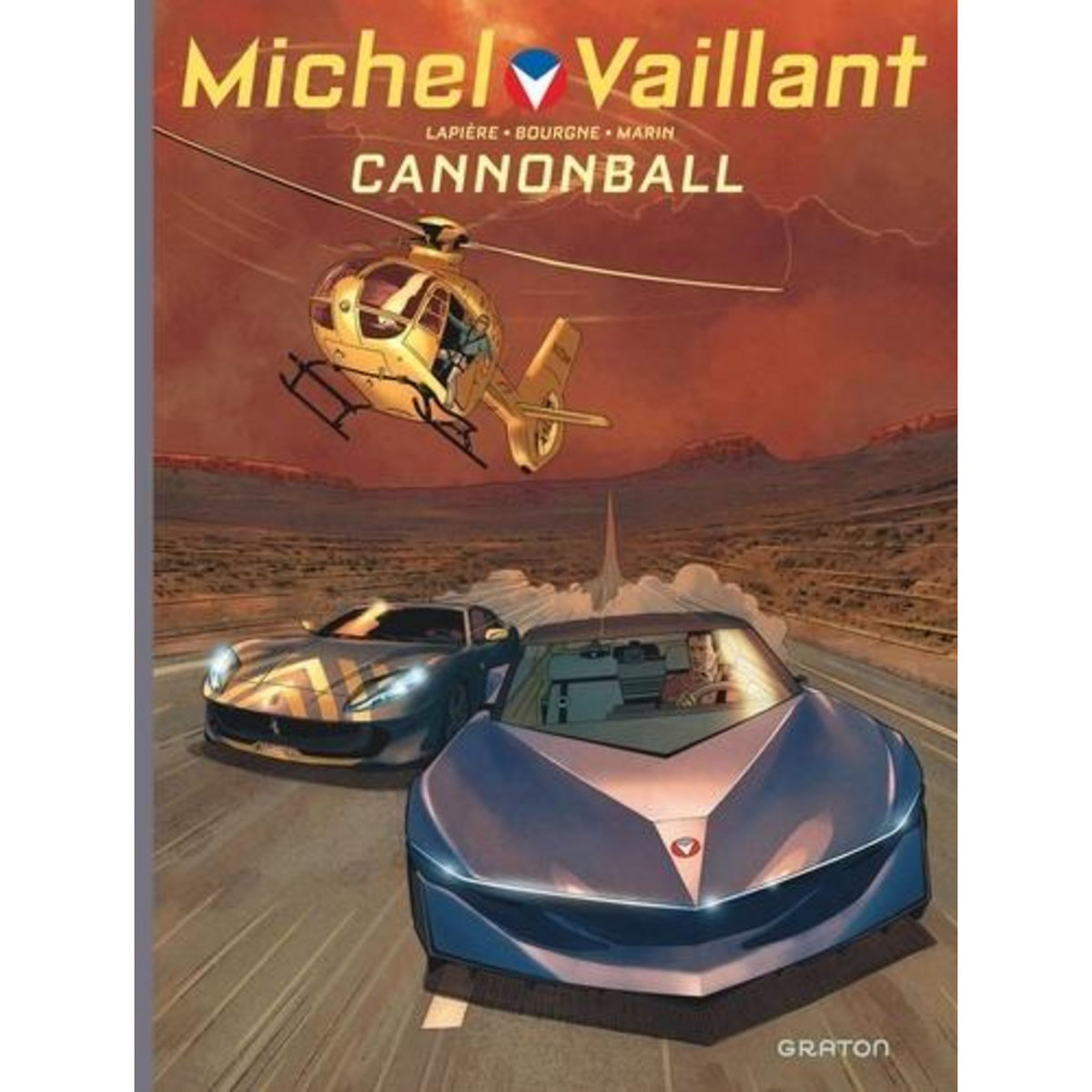 MICHEL VAILLANT : NOUVELLE SAISON TOME 11 : CANNONBALL, Lapière Denis