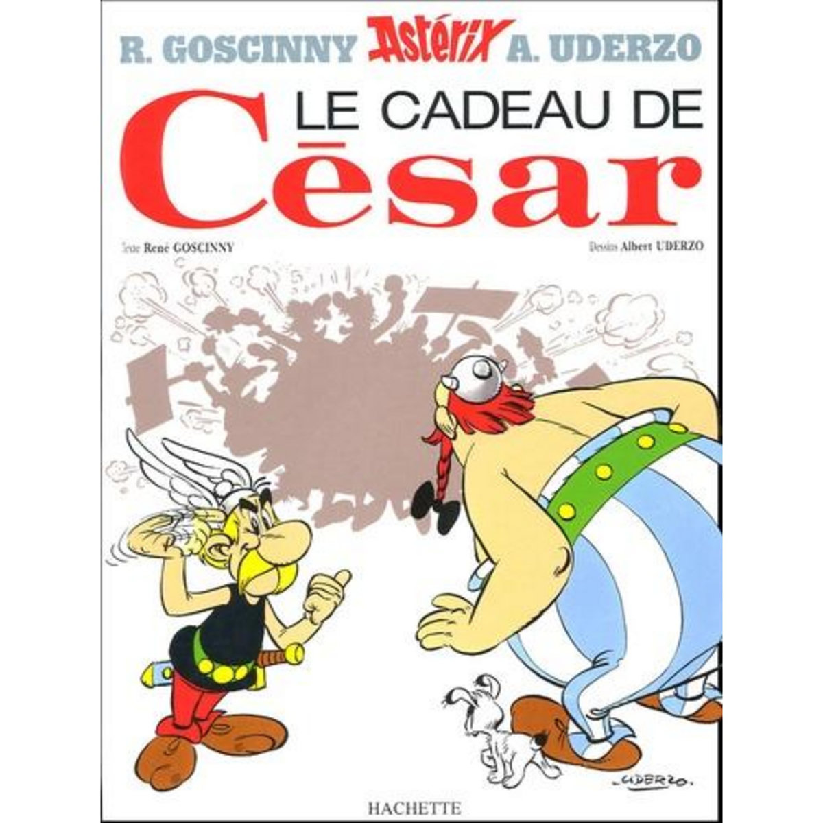 ASTERIX TOME 21 : LE CADEAU DE CESAR, Goscinny René