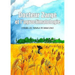 DOCTEUR ZARGE ET L'AGROCLIMATOLOGIE, Cavalheiro Rudy