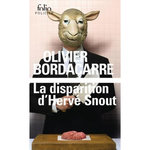 LA DISPARITION D'HERVE SNOUT, Bordaçarre Olivier