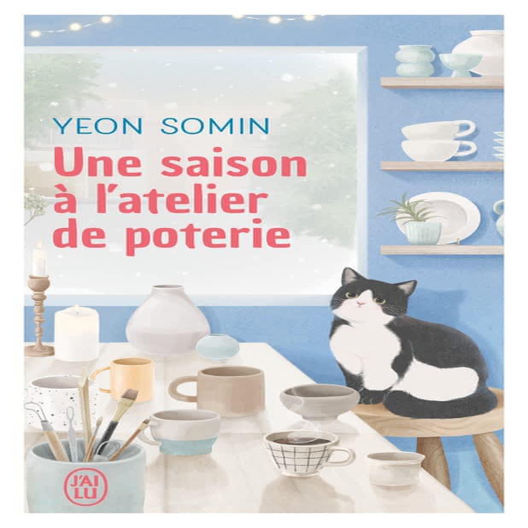 UNE SAISON A L'ATELIER DE POTERIE, Somin Yeon