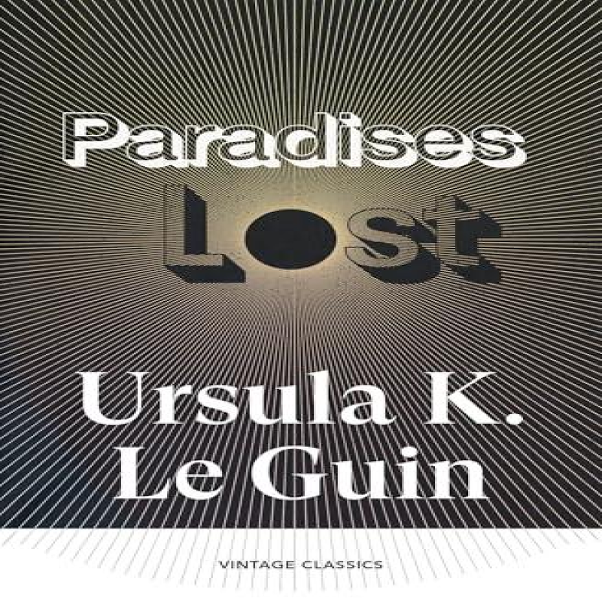 LIVRES Paradises Lost - Ursula K. Le Guin
