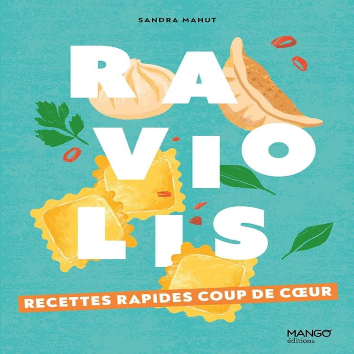 RAVIOLIS, Mahut Sandra